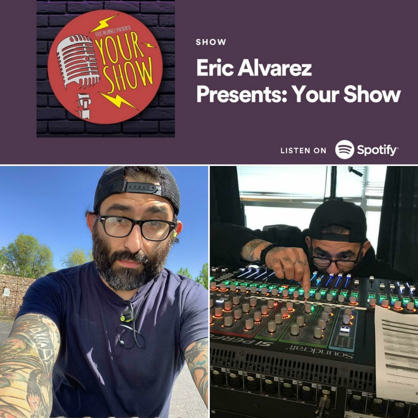 Eric Alvarez Presents: Your Show