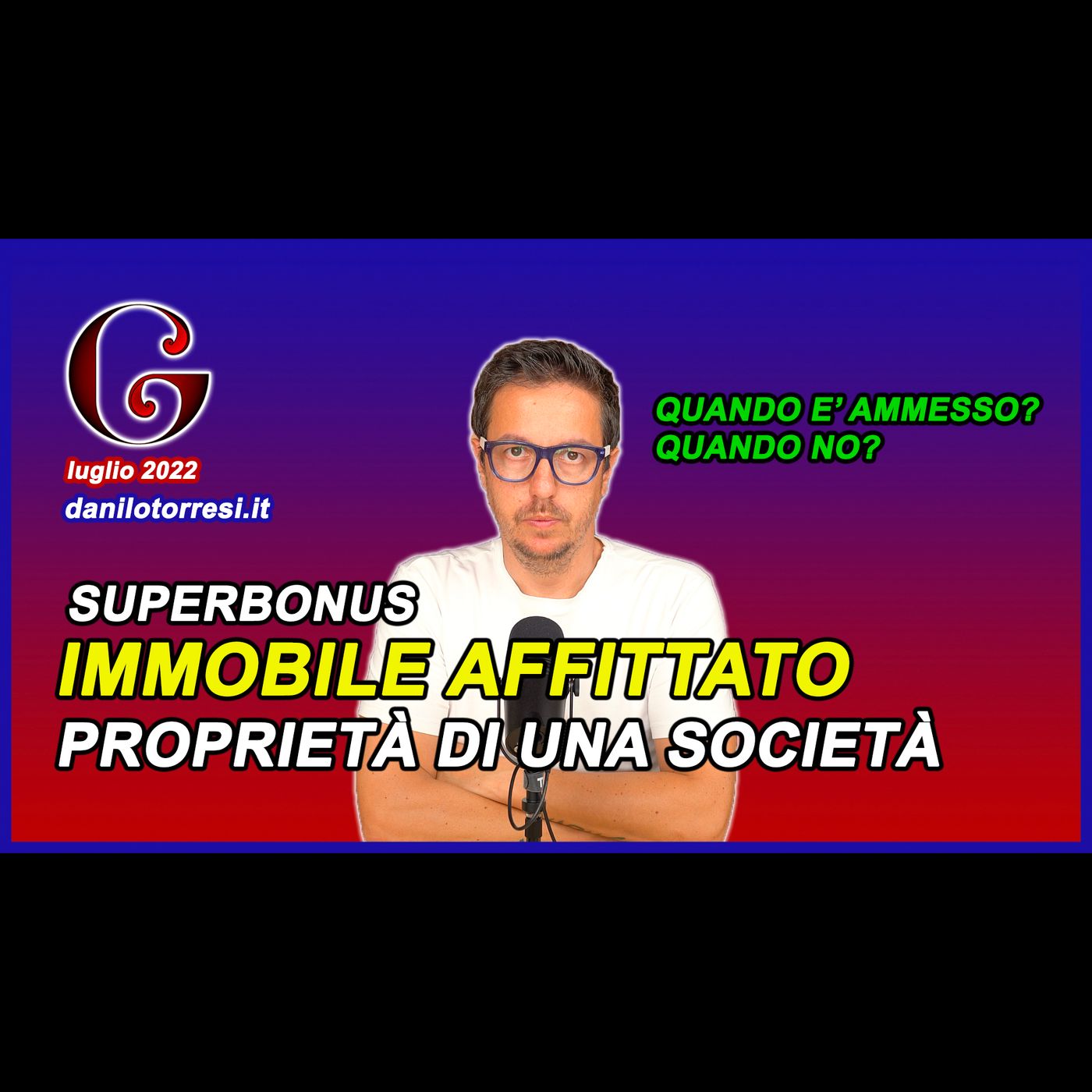 SUPERBONUS 110 su edifici e immobili affittati di proprietà di una società episode artwork