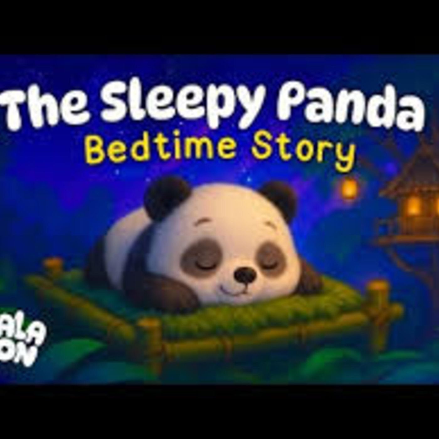 Bao the Sleepy Panda 🐼 Calming Bedtime Story for Kids with Relaxing Sleepy Music - Koala Moon - Kids Bedtime Stories episode artwork
