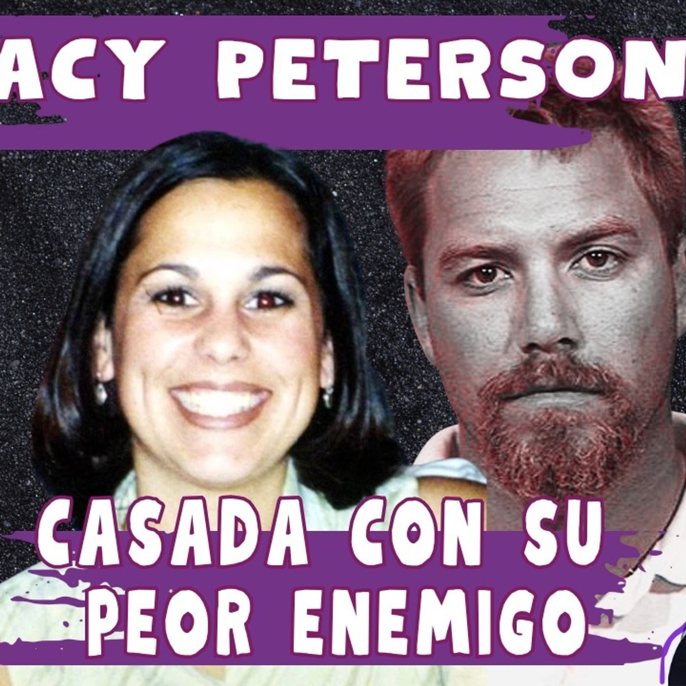 Lacy Peterson, su esposo era su peor enemigo