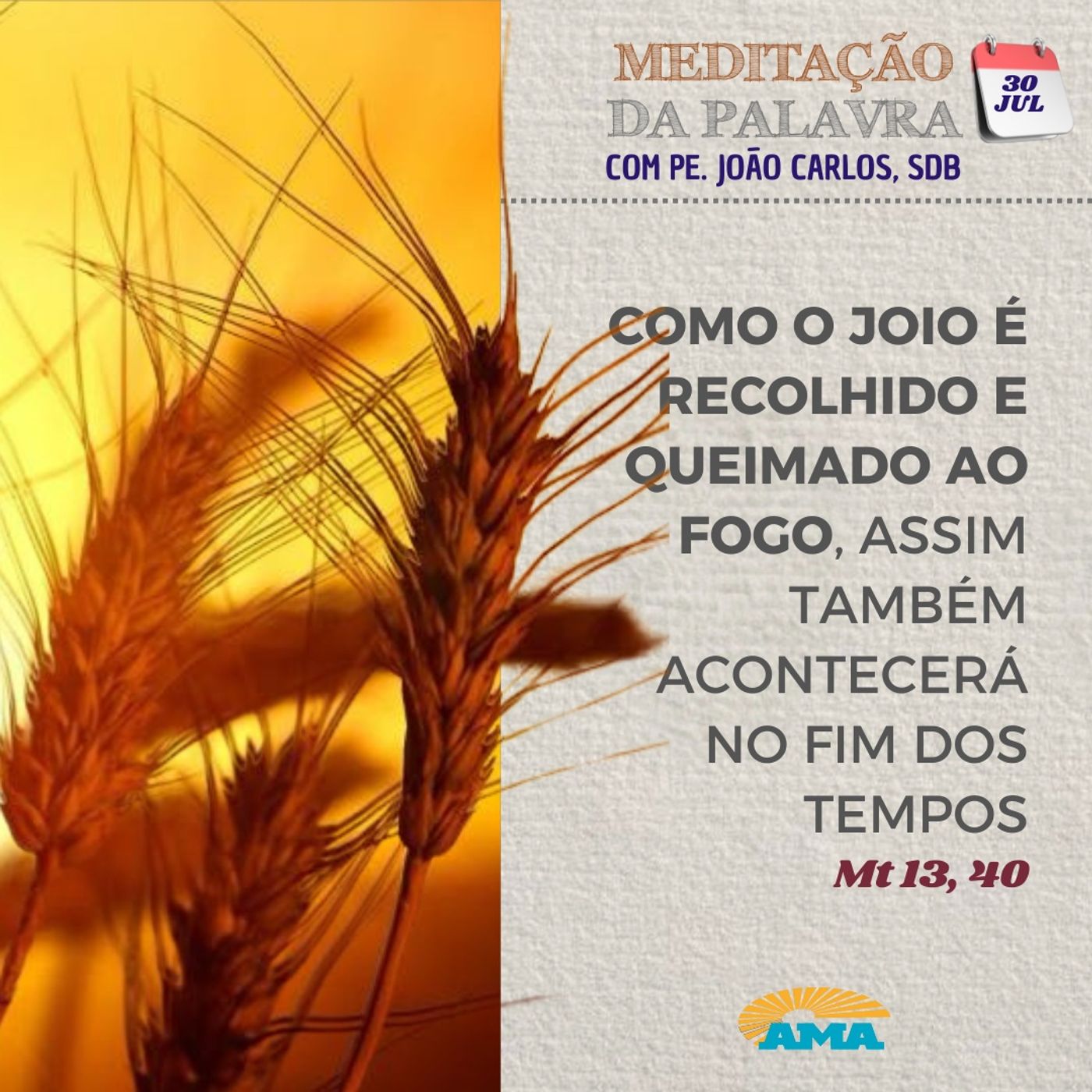 30 de julho de 2024 - Meditação da Palavra do Senhor