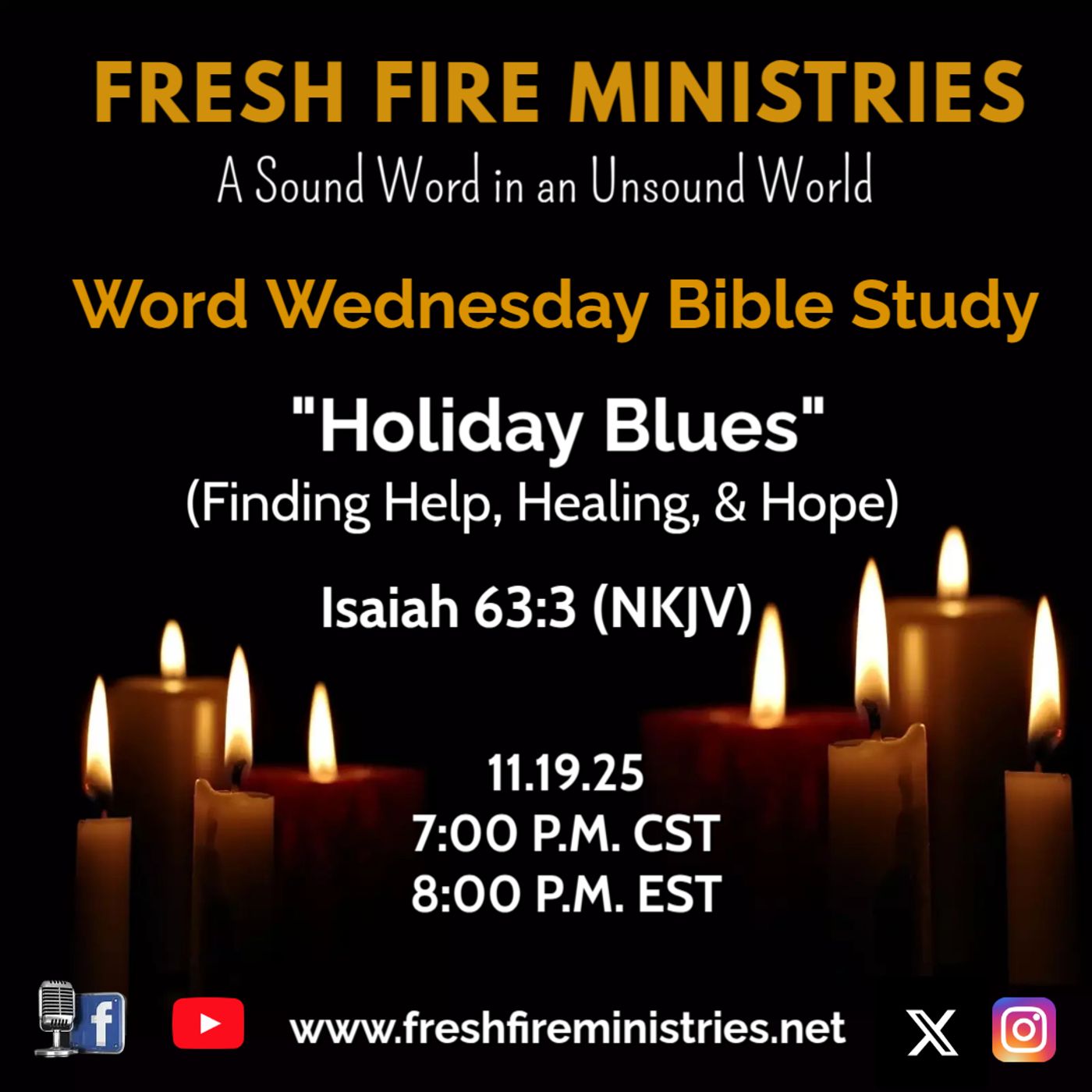 Word Wednesday Bible Study "Holiday Blues" (Finding Help, Healing, & Hope) Isaiah 63:3 (NKJV) episode artwork