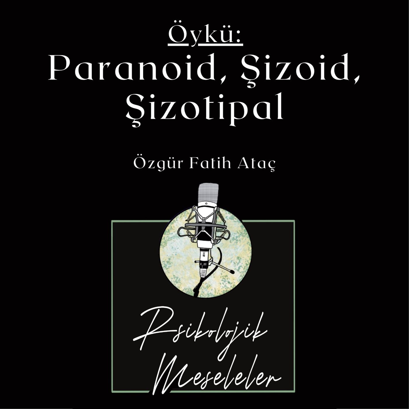 Psikolojik Meseleler