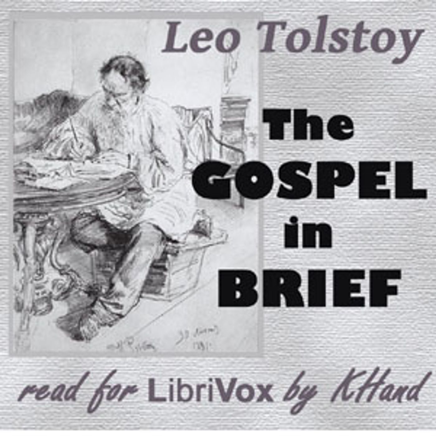 Leo Tolstoy - The Gospel In Brief cover art