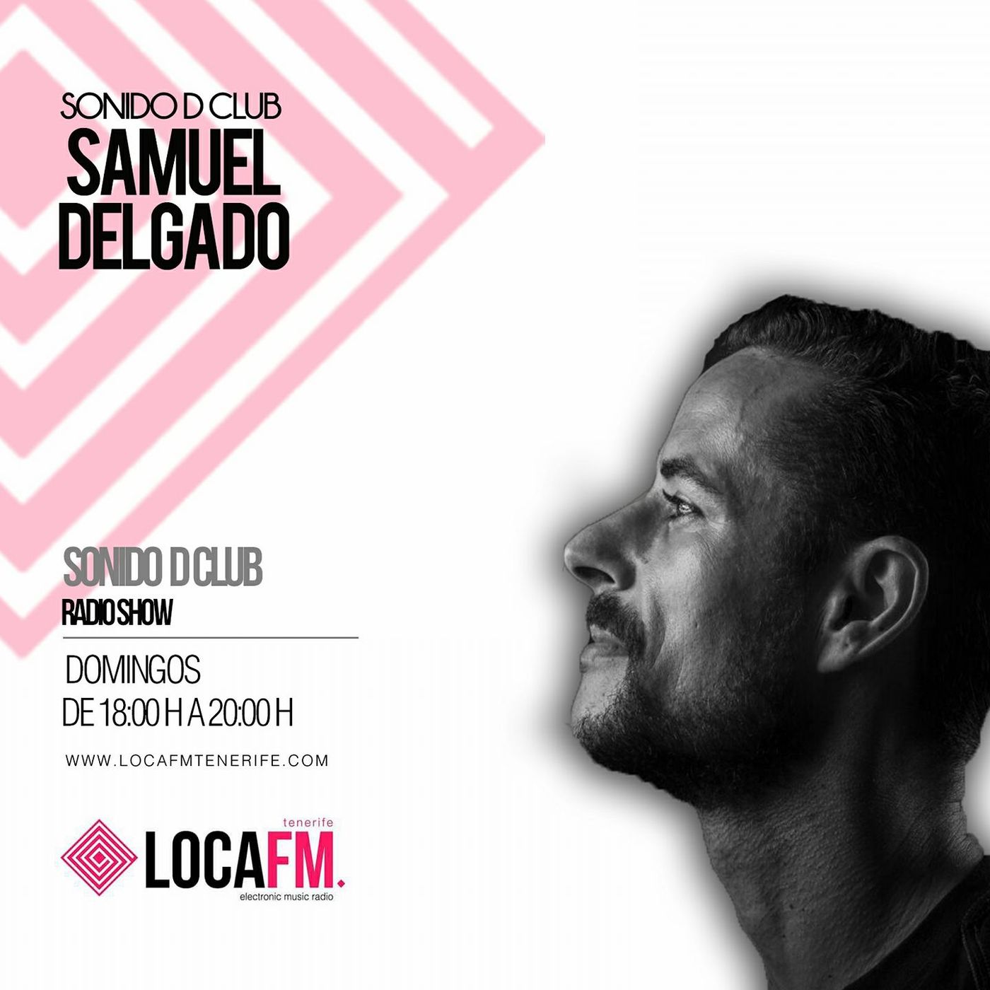 SONIDO D CLUB RADIO SHOW / LOCA FM