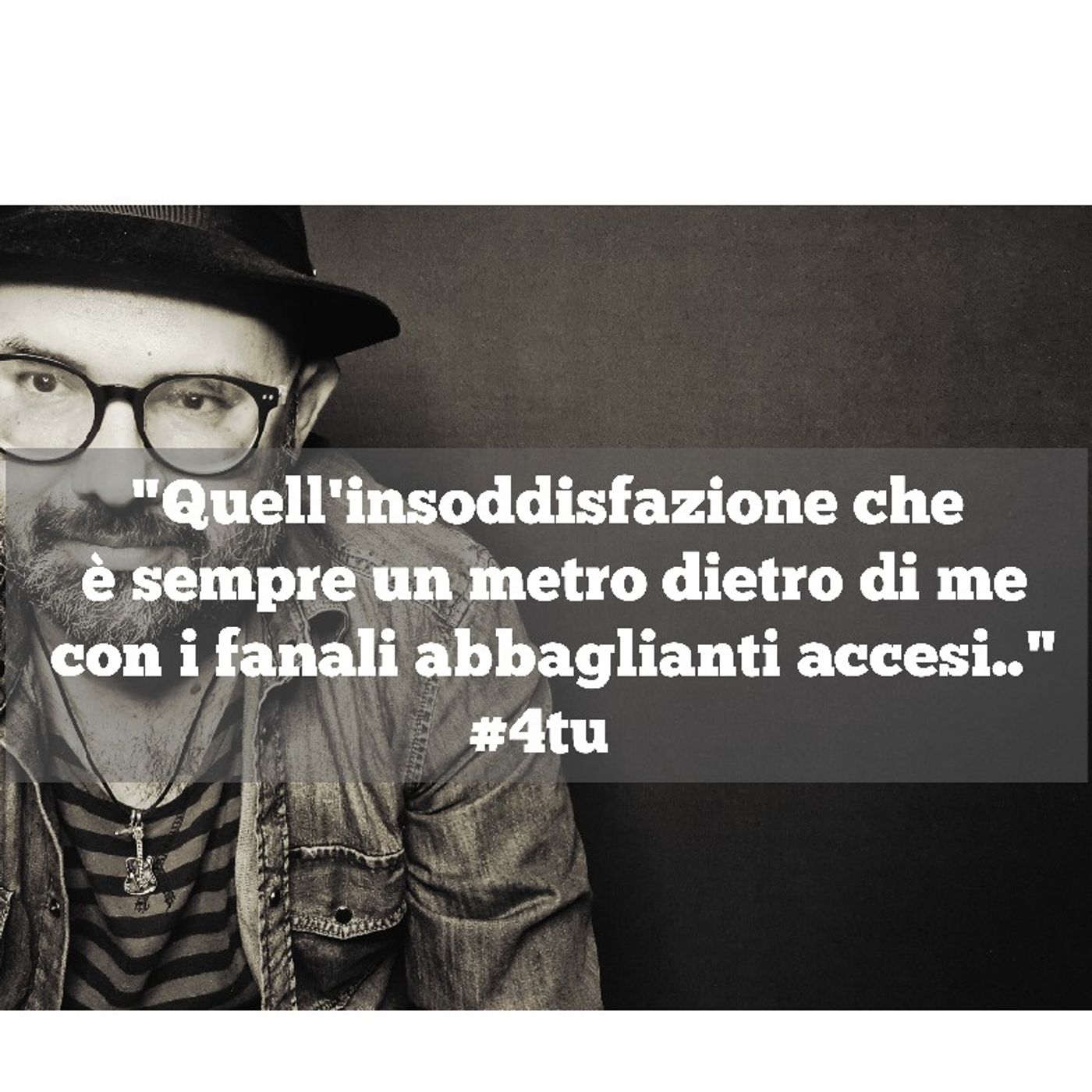 Episodio 981 - Monologo :"Quell'insoddisfazione che è sempre un metro dietro di me con i fanali abbaglianti accesi" episode artwork
