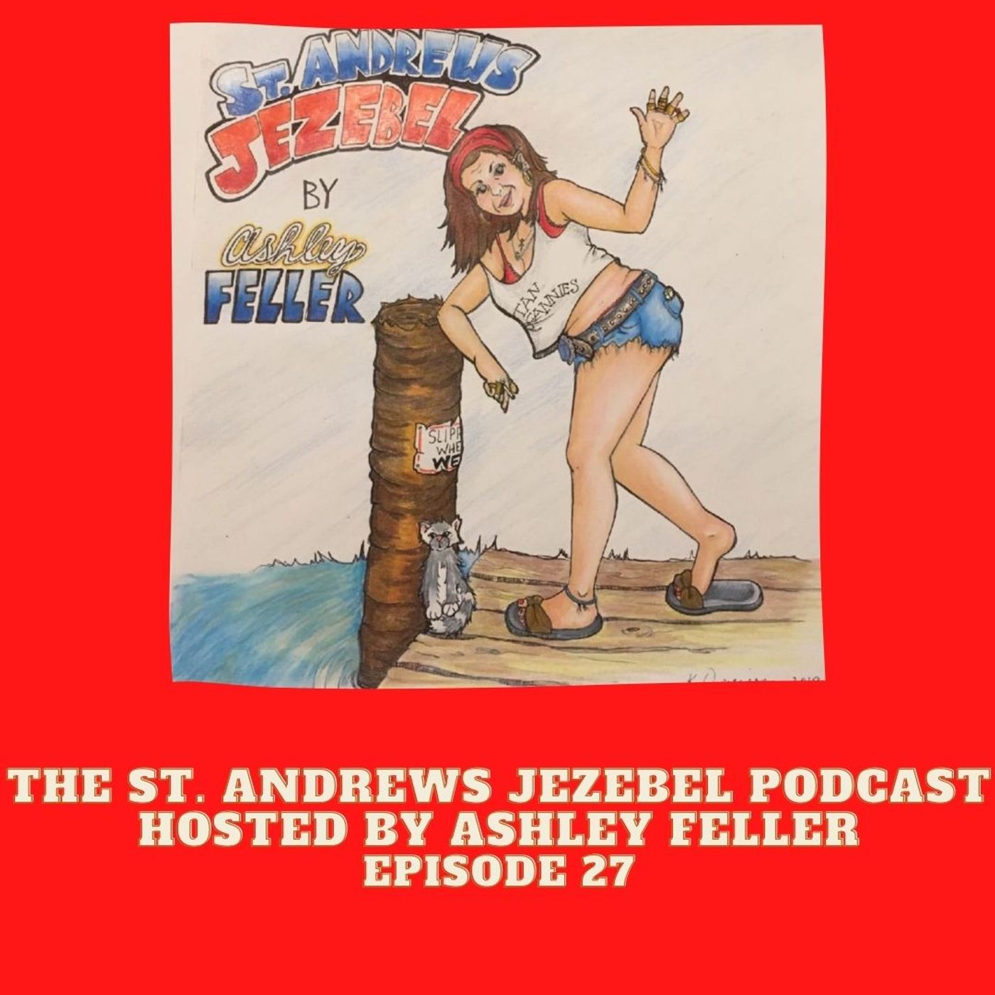 St. Andrews Jezebel Podcast