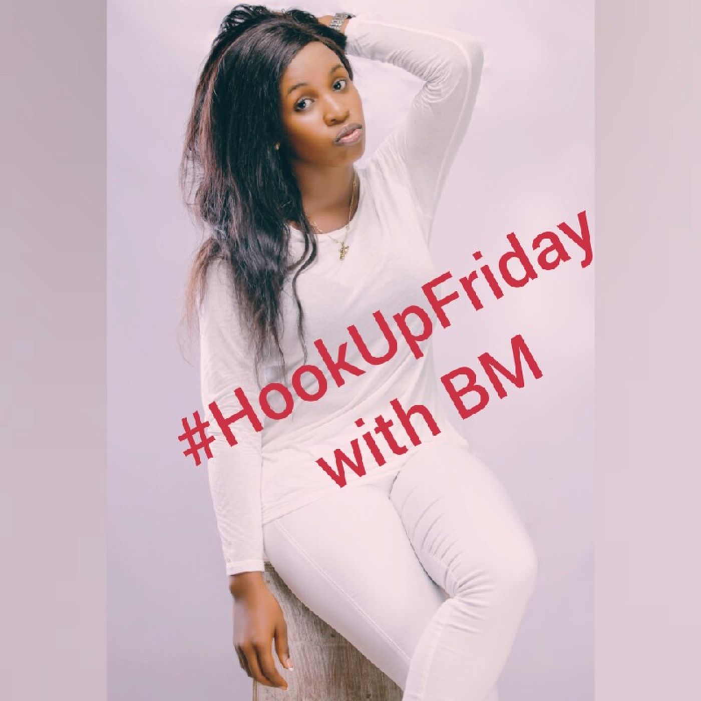 Hookup Friday Shoutout by MEEEEEE episode artwork