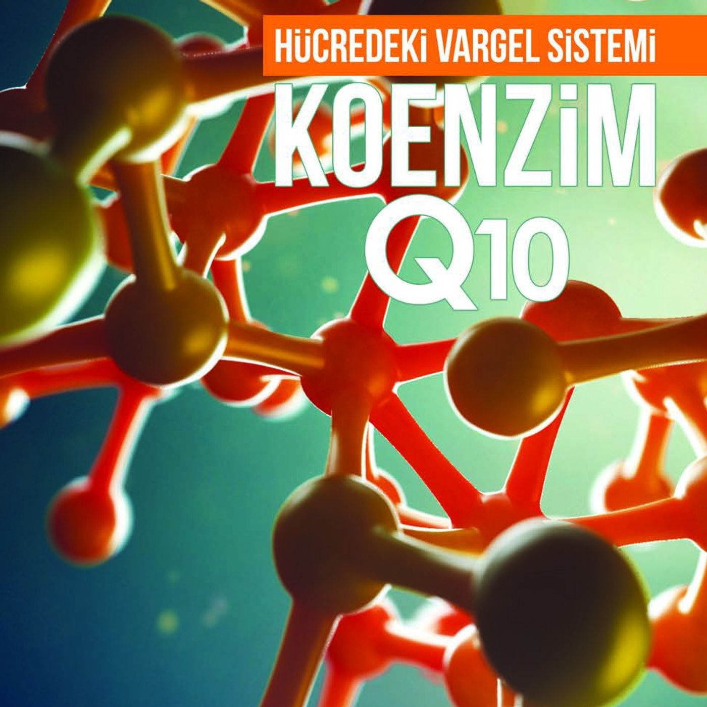 Hücredeki Vargel Sistemi KOENZİM Q10 episode artwork