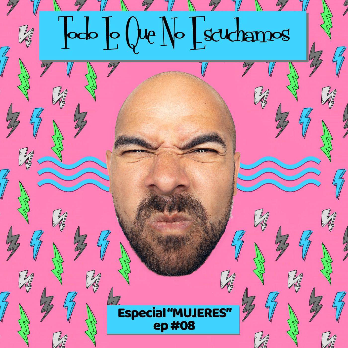 Todo Lo Que No Escuchamos