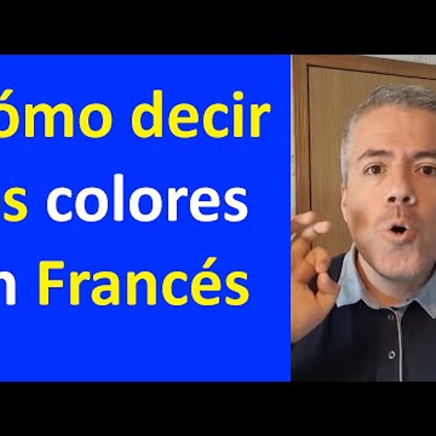 46. LOS COLORES EN FRANCÉS Curso de Francés Básico