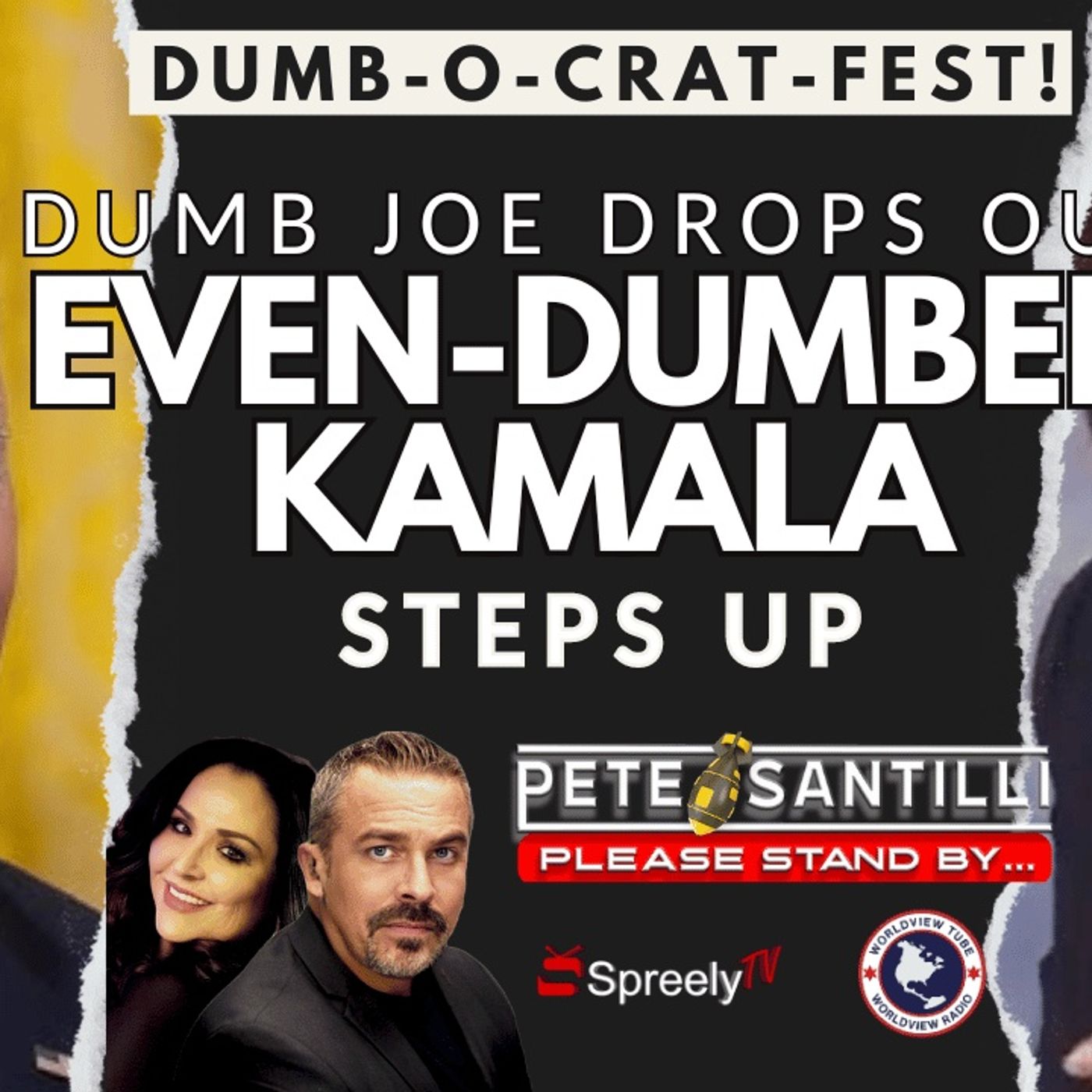 DUMB-O-CRAT-FEST:  DUMB JOE THROWS TO EVEN DUMBER KAMALA HARRIS [Pete Santilli Show #4154-8AM] episode artwork