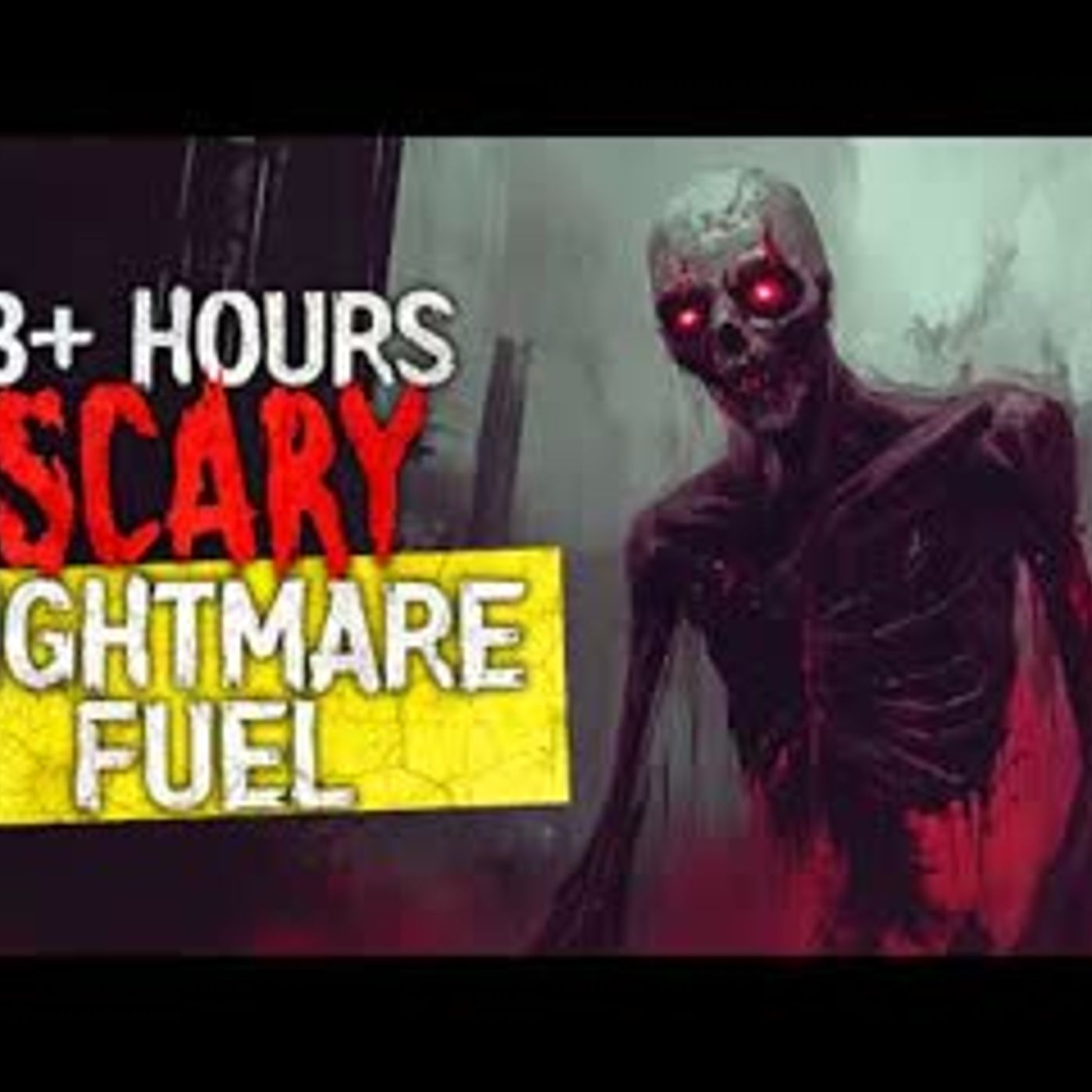 3+ Hours of Chilling Nightmare Fuel Horror Stories for a long night drive