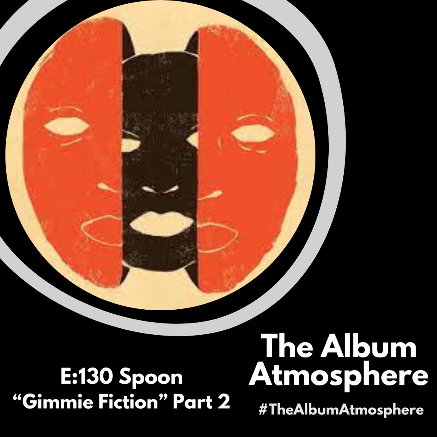 E:130- Spoon - "Gimmie Fiction" Part 2