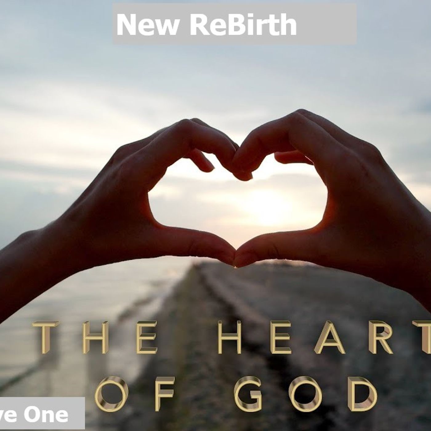 Tuesday May 12,2026 {AA} New ReBirth Heart Of God episode artwork