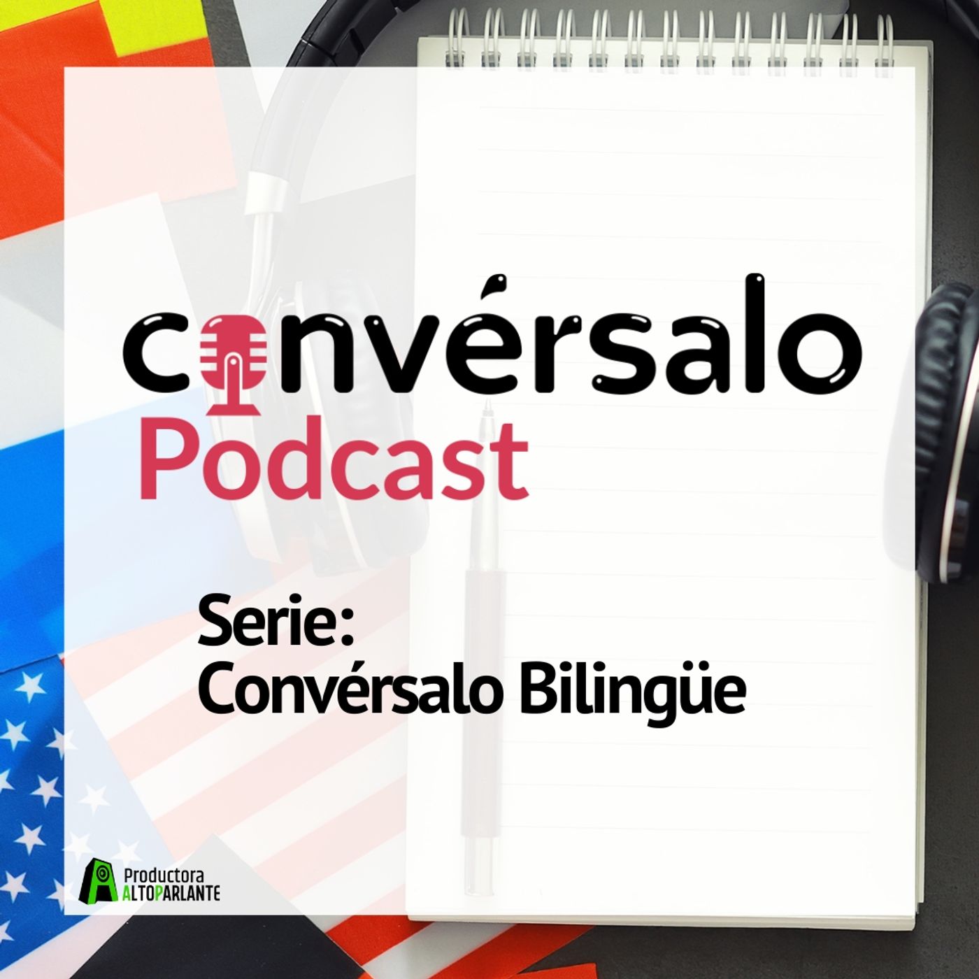 Convérsalo Podcast