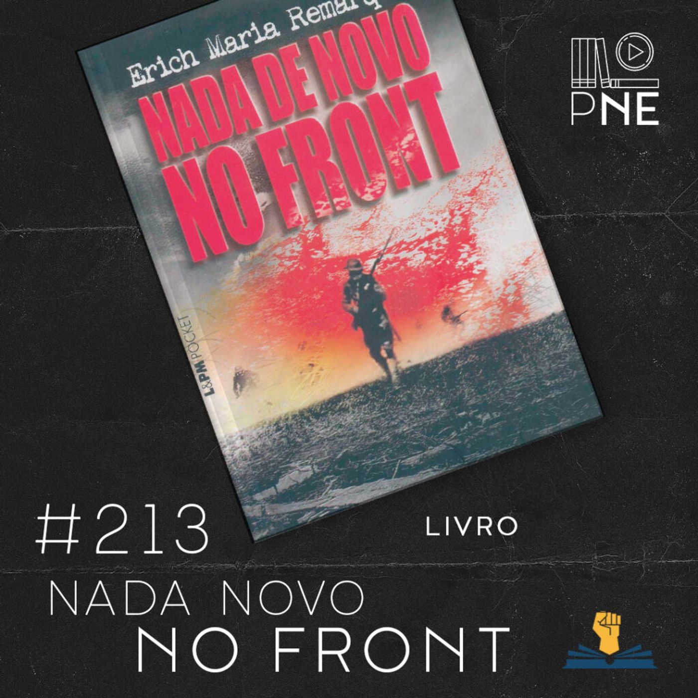 PnE 213 – Livro Nada de Novo no Front
