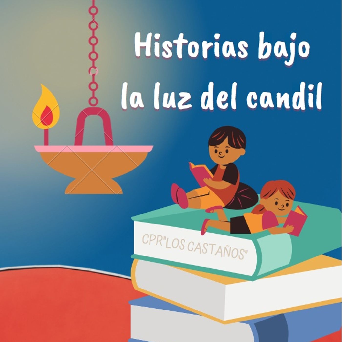 Historias Bajo la Luz del Candil