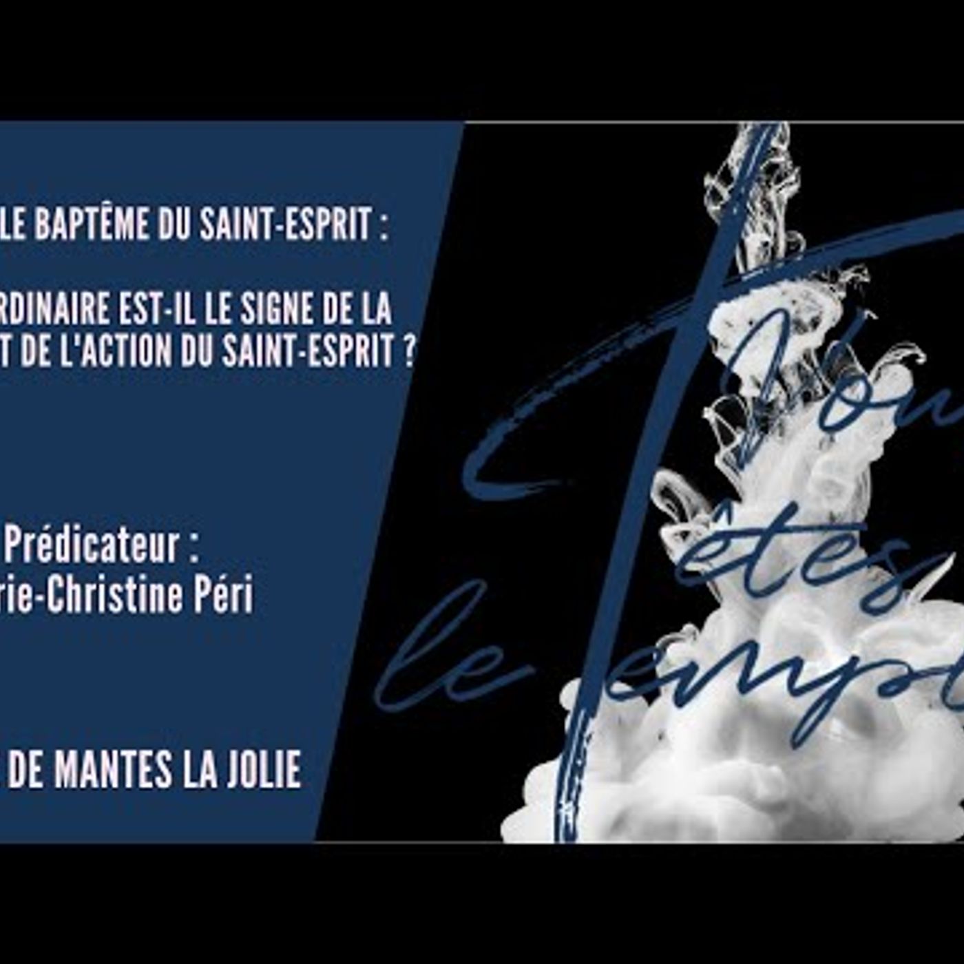 Vous êtes le Temple - Marie-Christine Péri -L'extraordinaire est-il le signe de la présence et de l'action du Saint-Et
