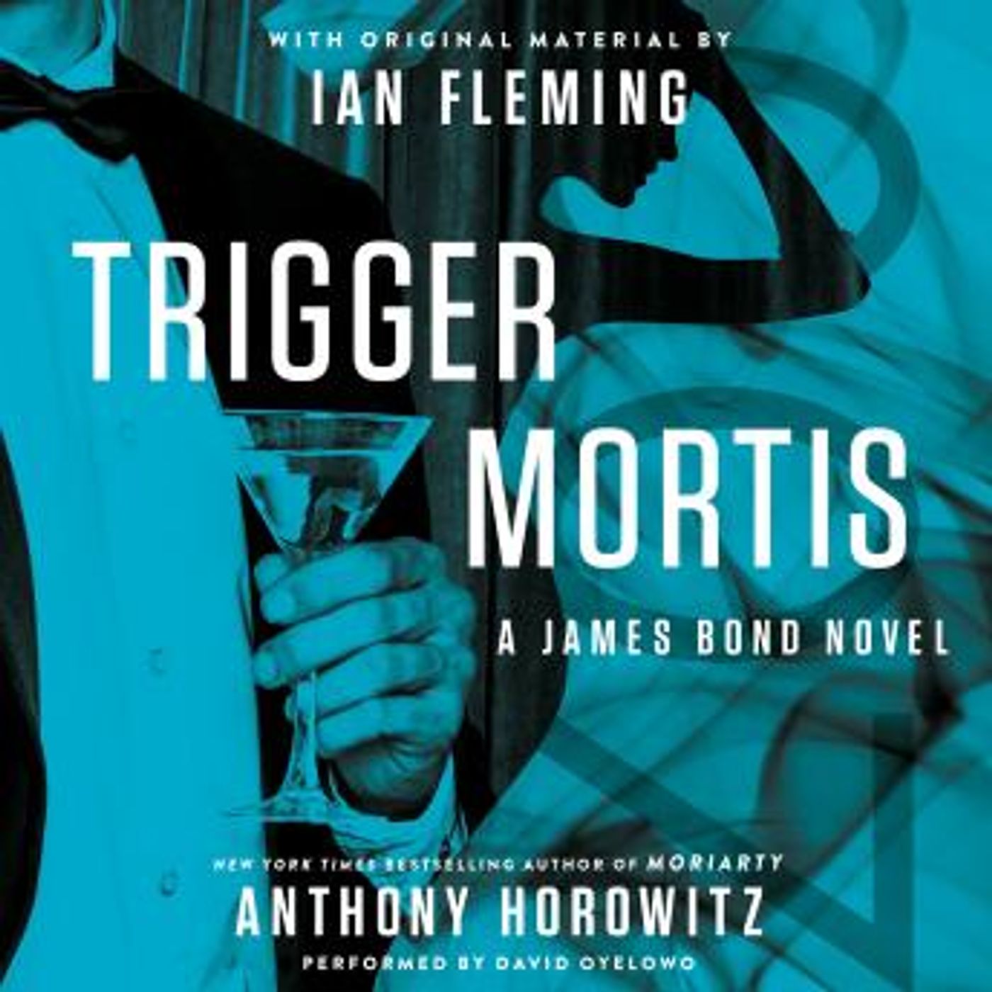 Trigger Mortis: With Original Material by Ian Fleming by Anthony Horowitz episode artwork