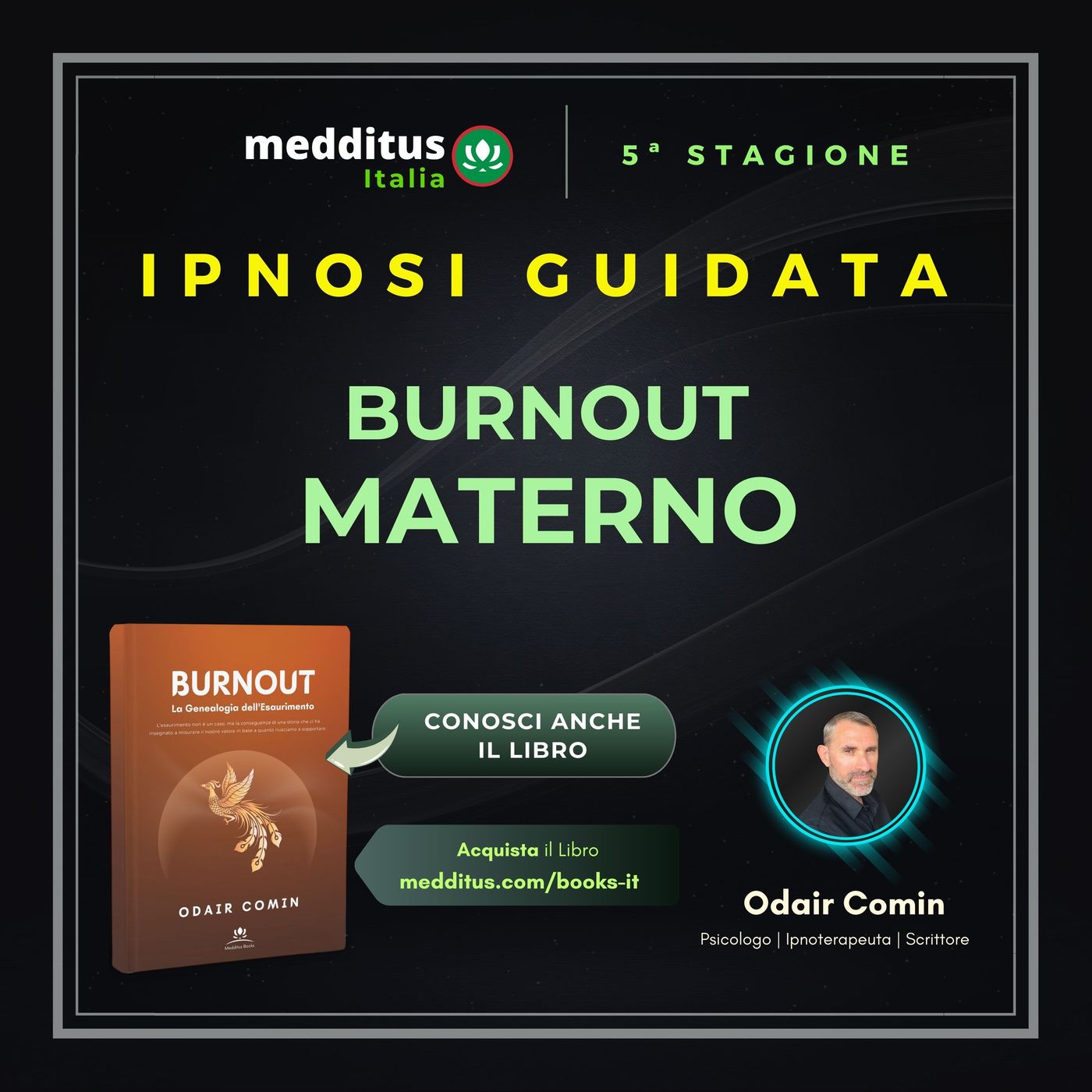 107 | Ipnosi Guidata per il Burnout Materno | Odair Comin