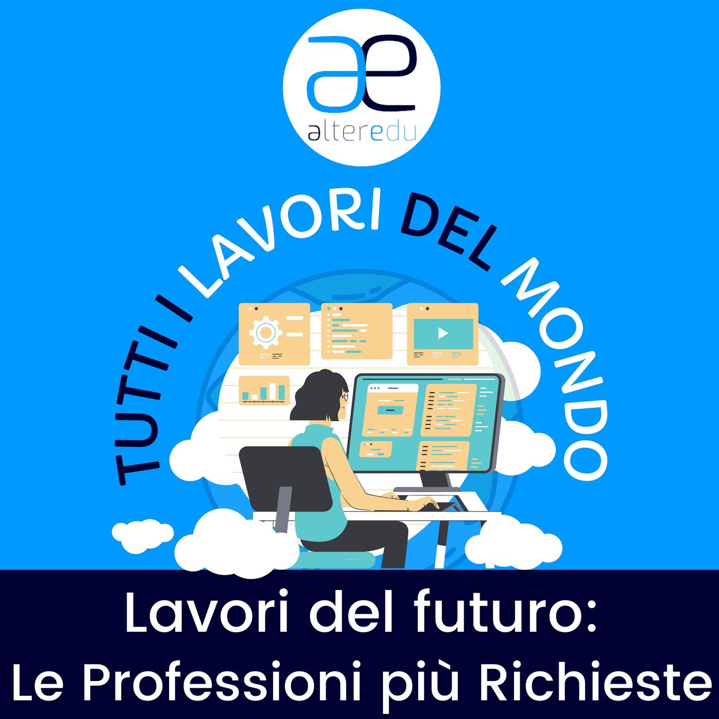 3 • Le Professioni più richieste nei prossimi anni