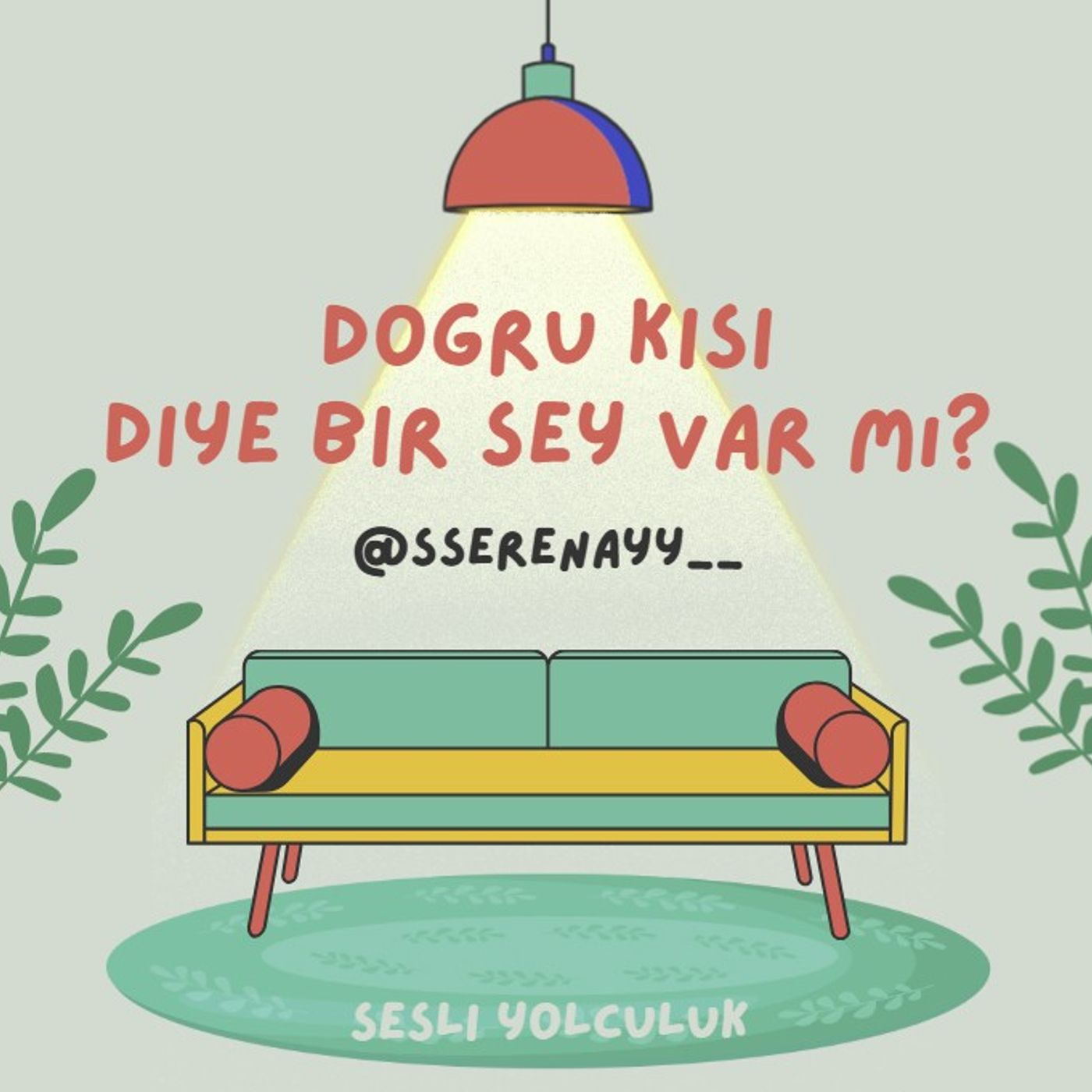 Doğru kişi diye bir şey var mı? episode artwork