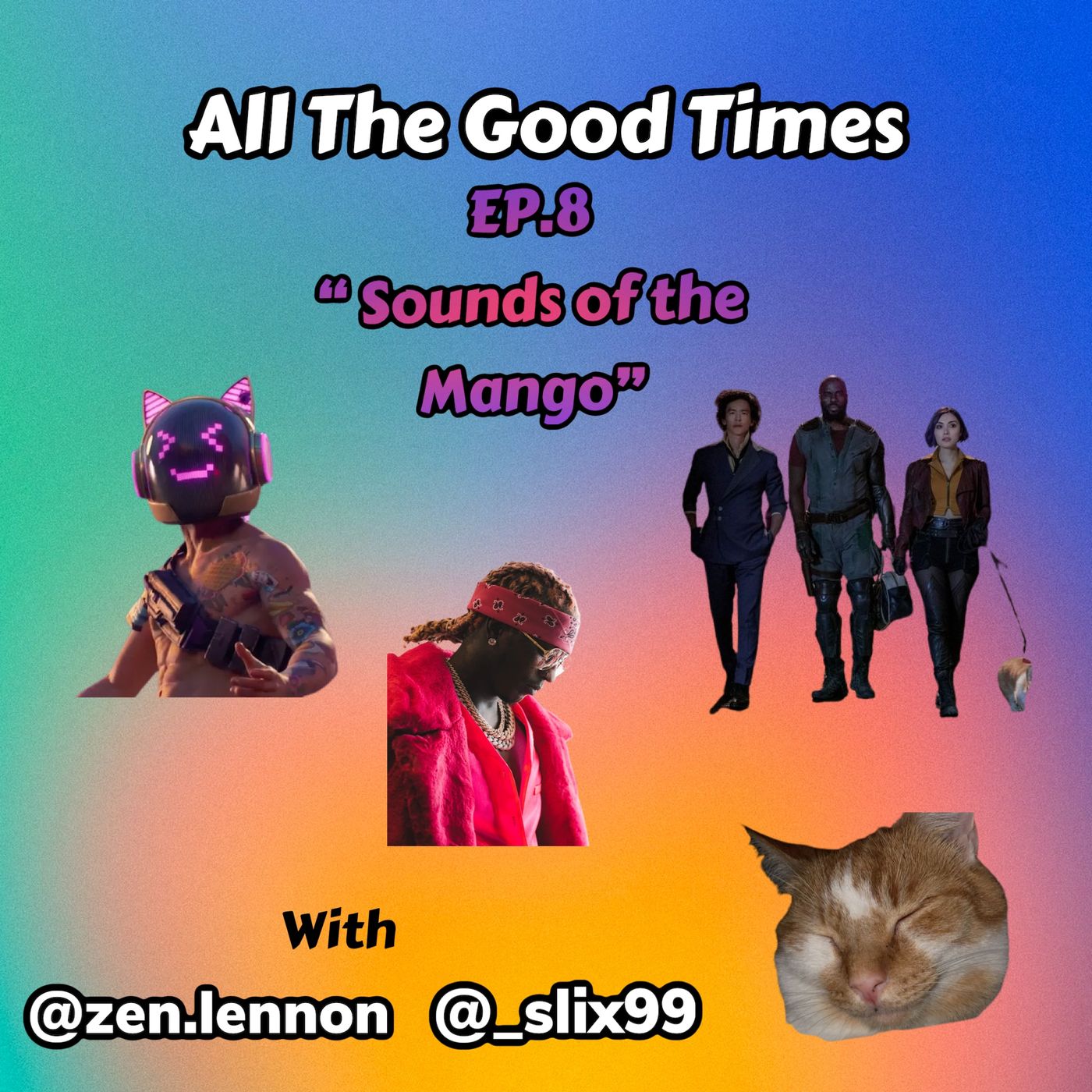 All the Good Times