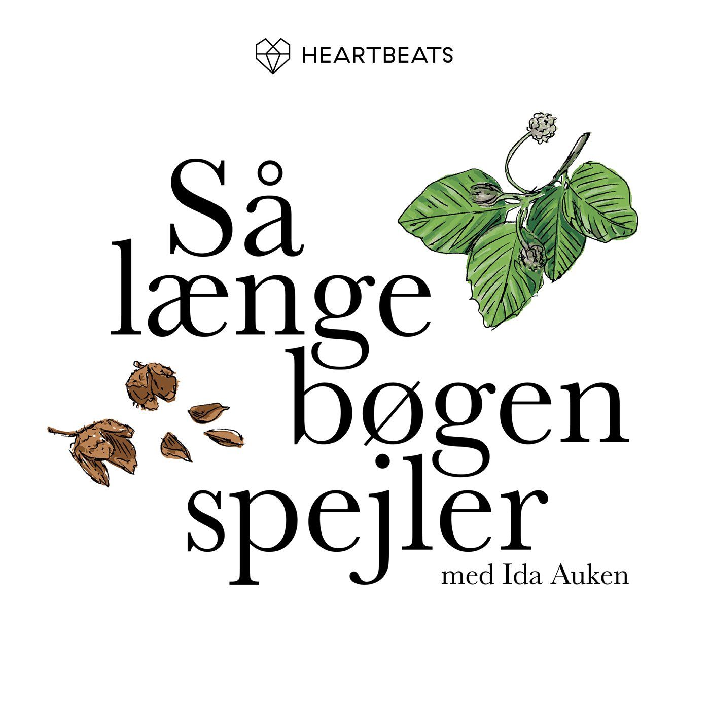 Så længe bøgen spejler af Heartbeats.dk