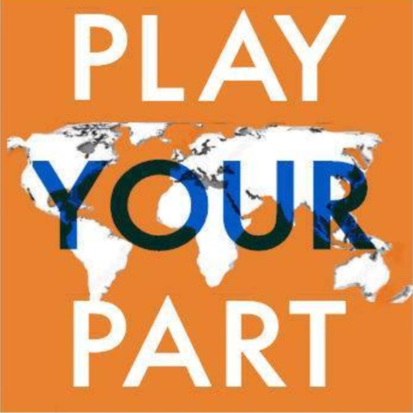 Play Your Part