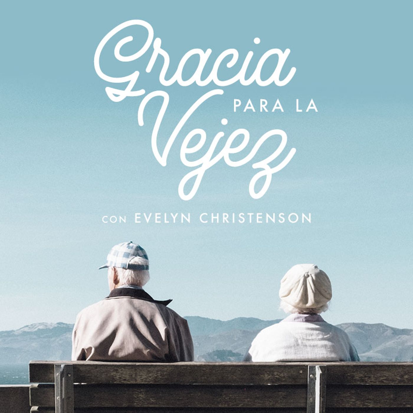 Gracia para la vejez, con Evelyn Christenson