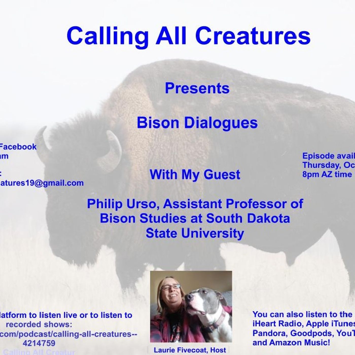 Calling All Creatures Presents Bison Dialogues