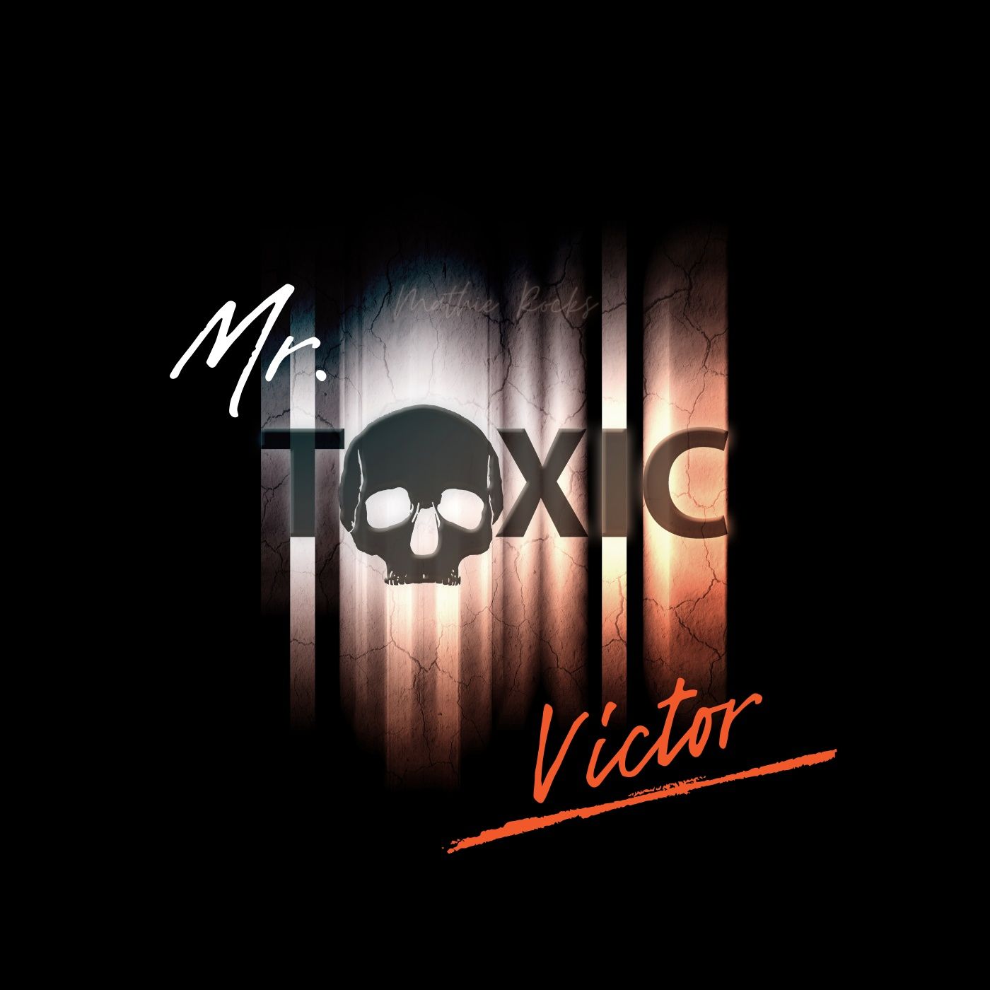 Mr Toxic. Victor