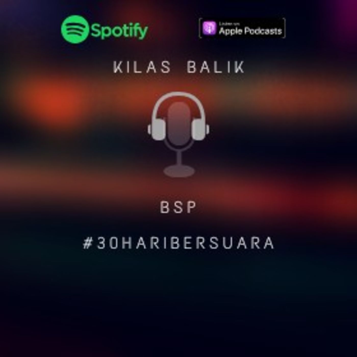 BSP (Bicara Santai Podcast)
