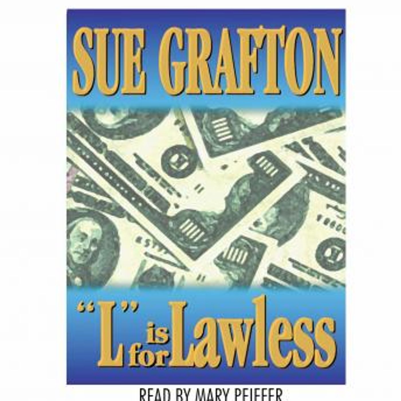 L Is for Lawless by Sue Grafton episode artwork