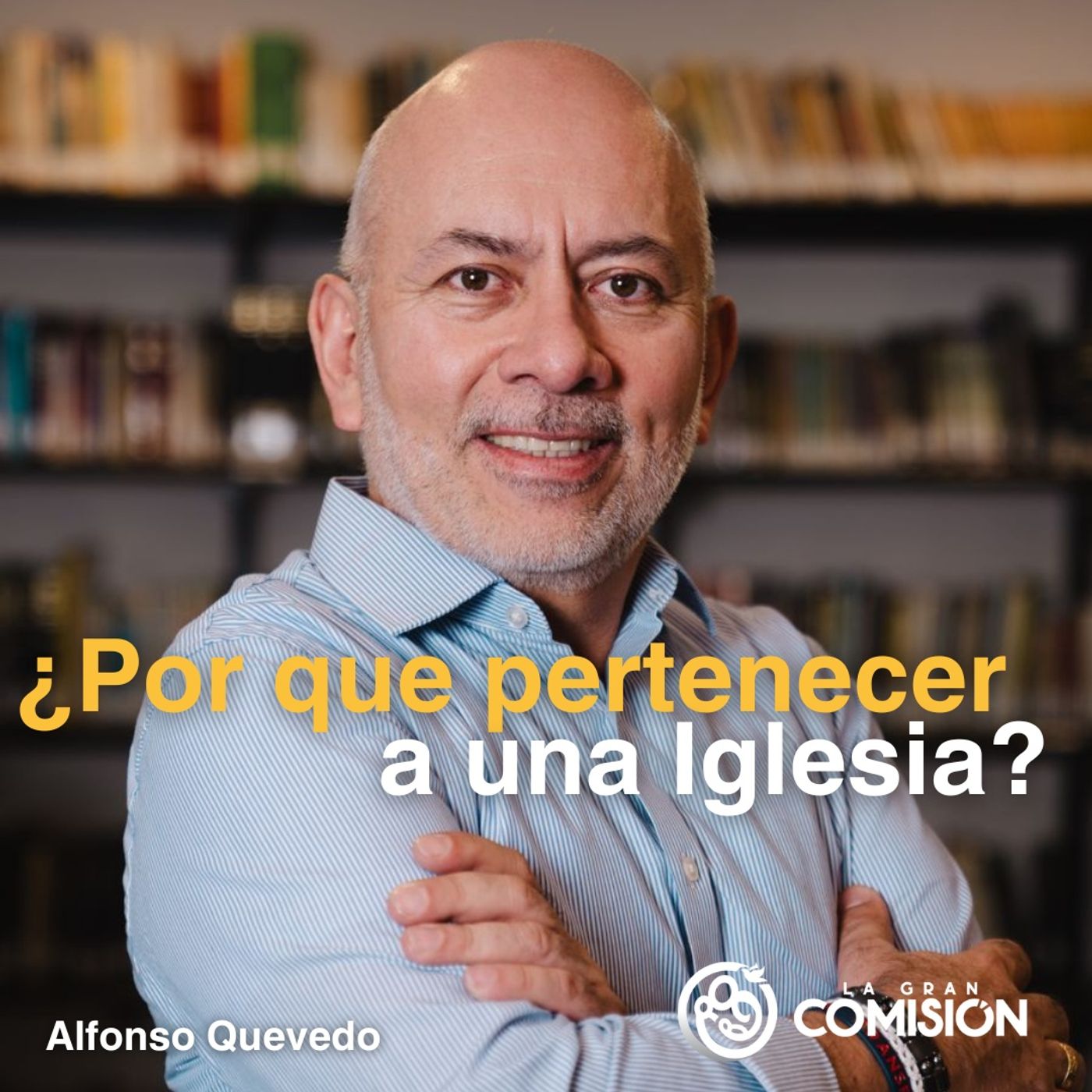 ¿Por que pertenecer a una Iglesia? episode artwork