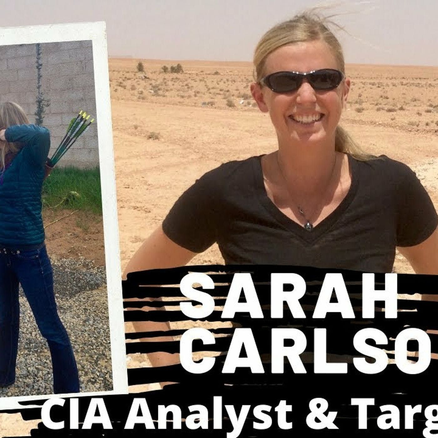 cover of episode Sarah Carlson on the CIA's Mad Max escape from Libya at war, Ep. 46