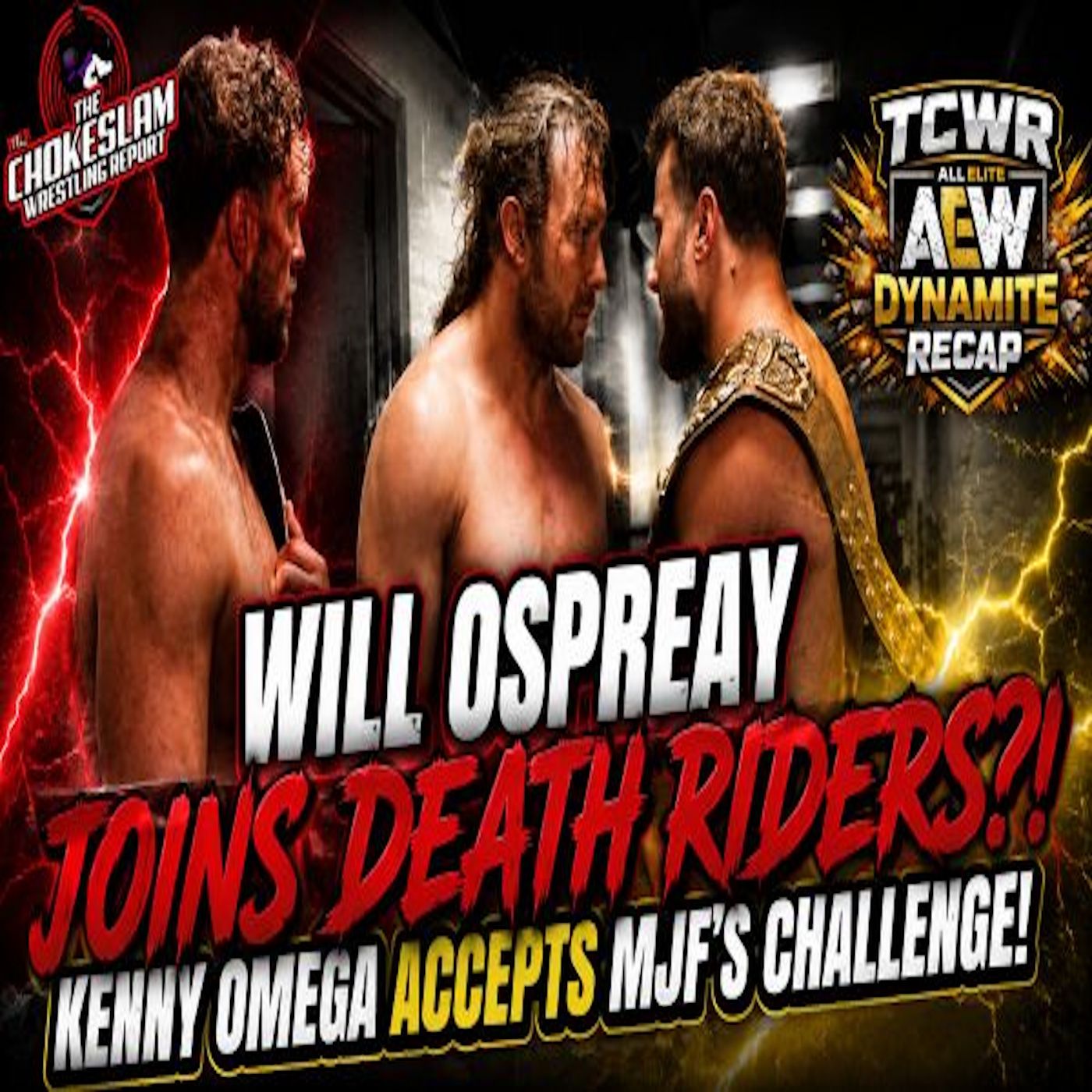 Will Ospreay Joins Death Riders! Kenny Omega Accepts MJF's Challenge! episode artwork