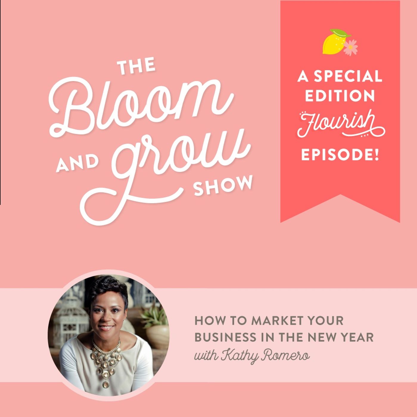 The Bloom & Grow Show with Amber Housley