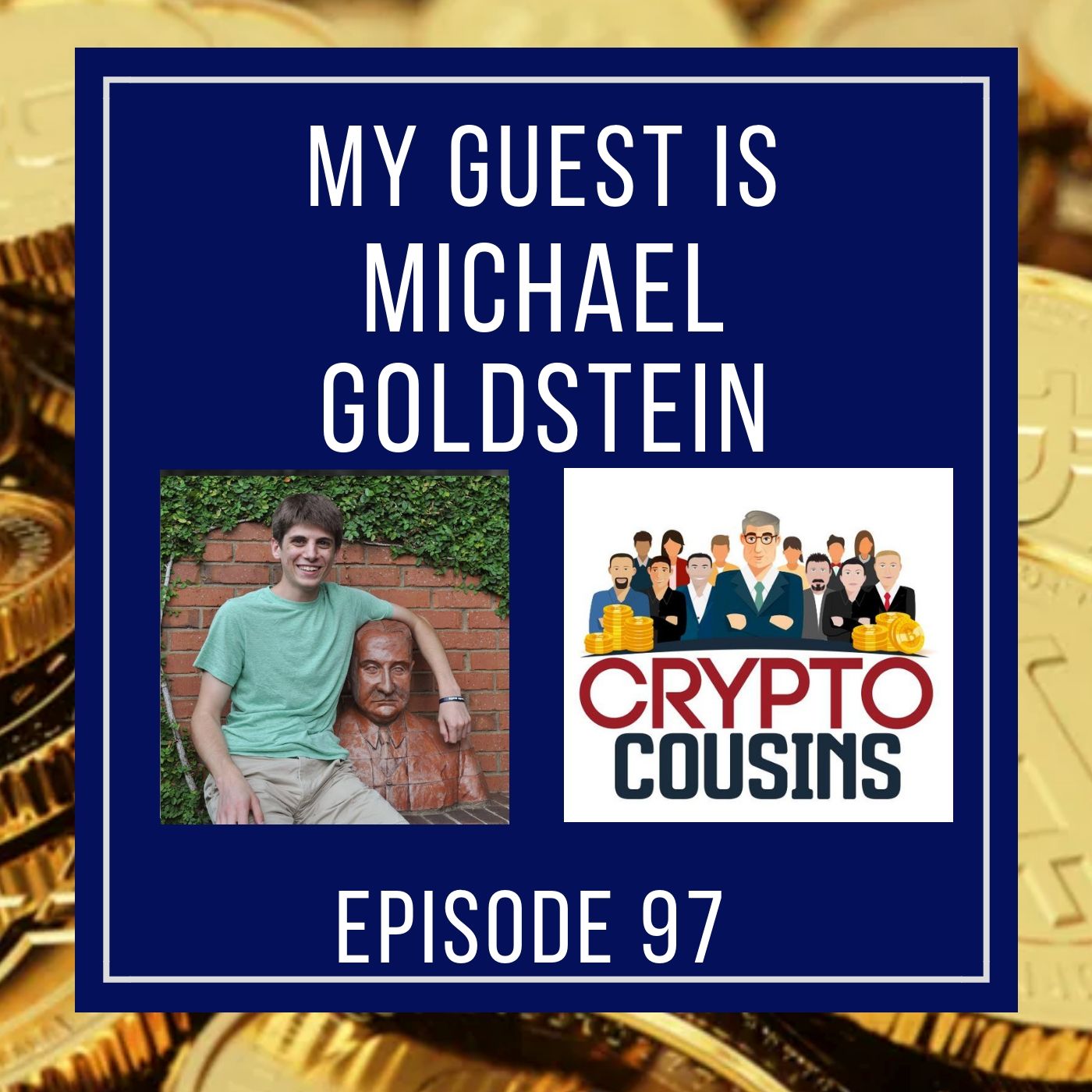 Crypto Cousins Bitcoin and Cryptocurrency Podcast