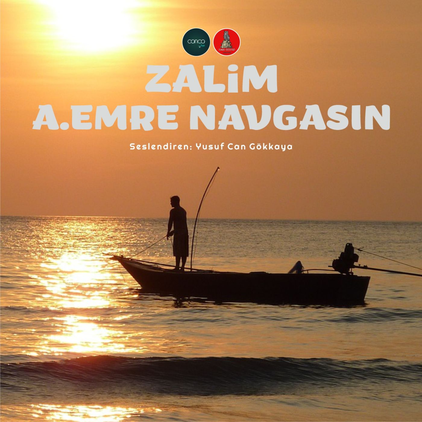Öykü | A. Emre Navgasın - Zalim episode artwork
