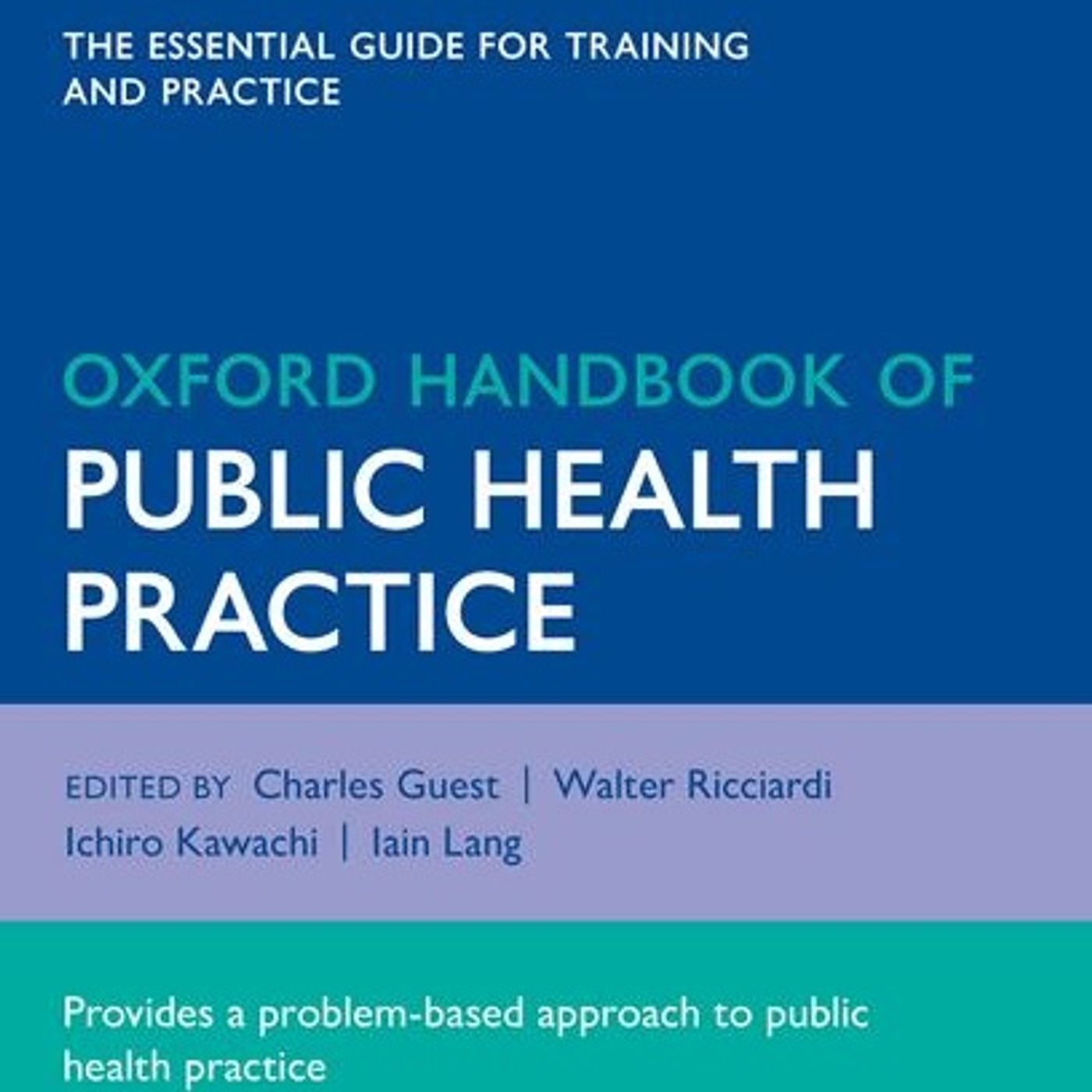 Oxford Handbook of Public Health Practice