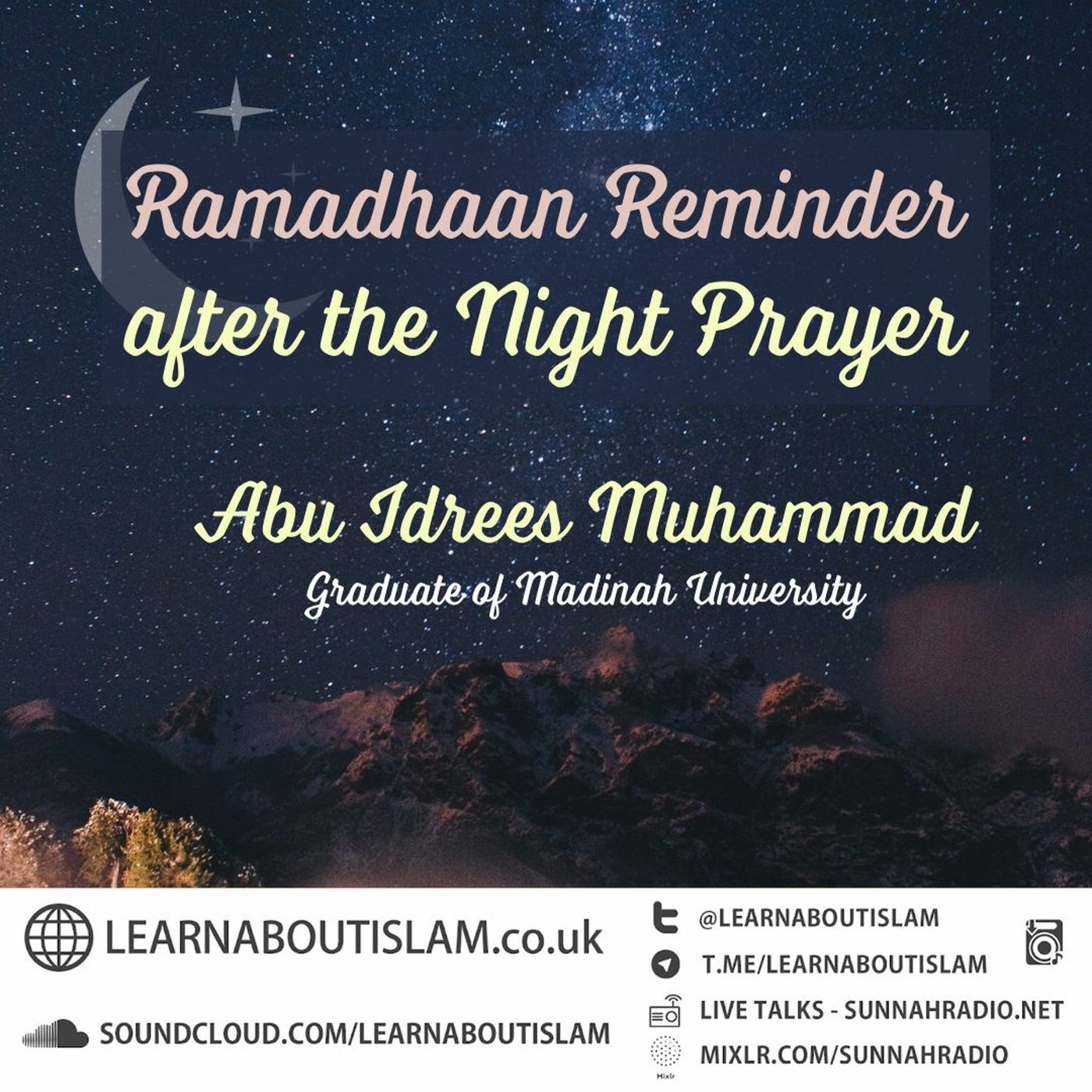 Reminder after Taraweeh - Abu Idrees | Manchester episode artwork