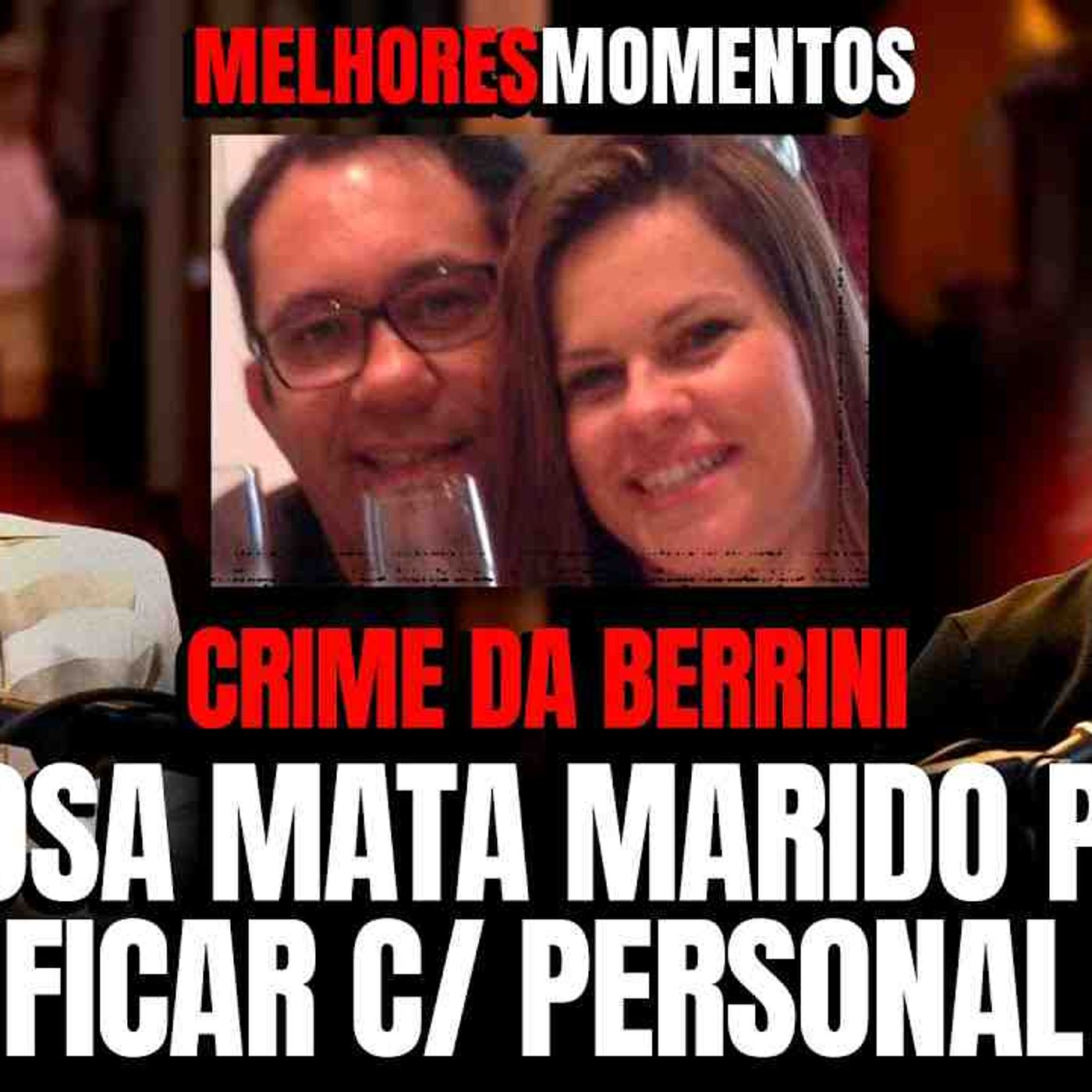 ESPOSA E AMANTE ASSASSINOS MATAM MARIDO EM EMBOSCADA - CRIME DA BERRINI - MELHORES MOMENTOS