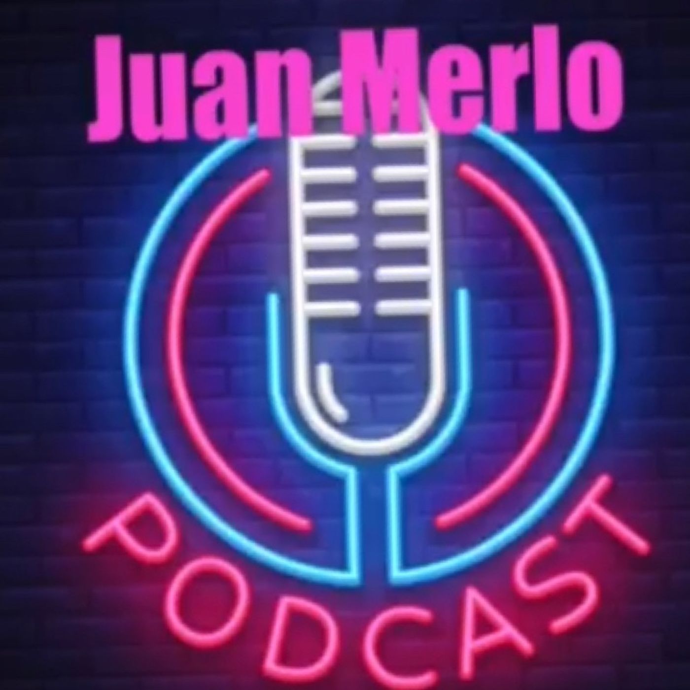El podcast de Juan Merlo