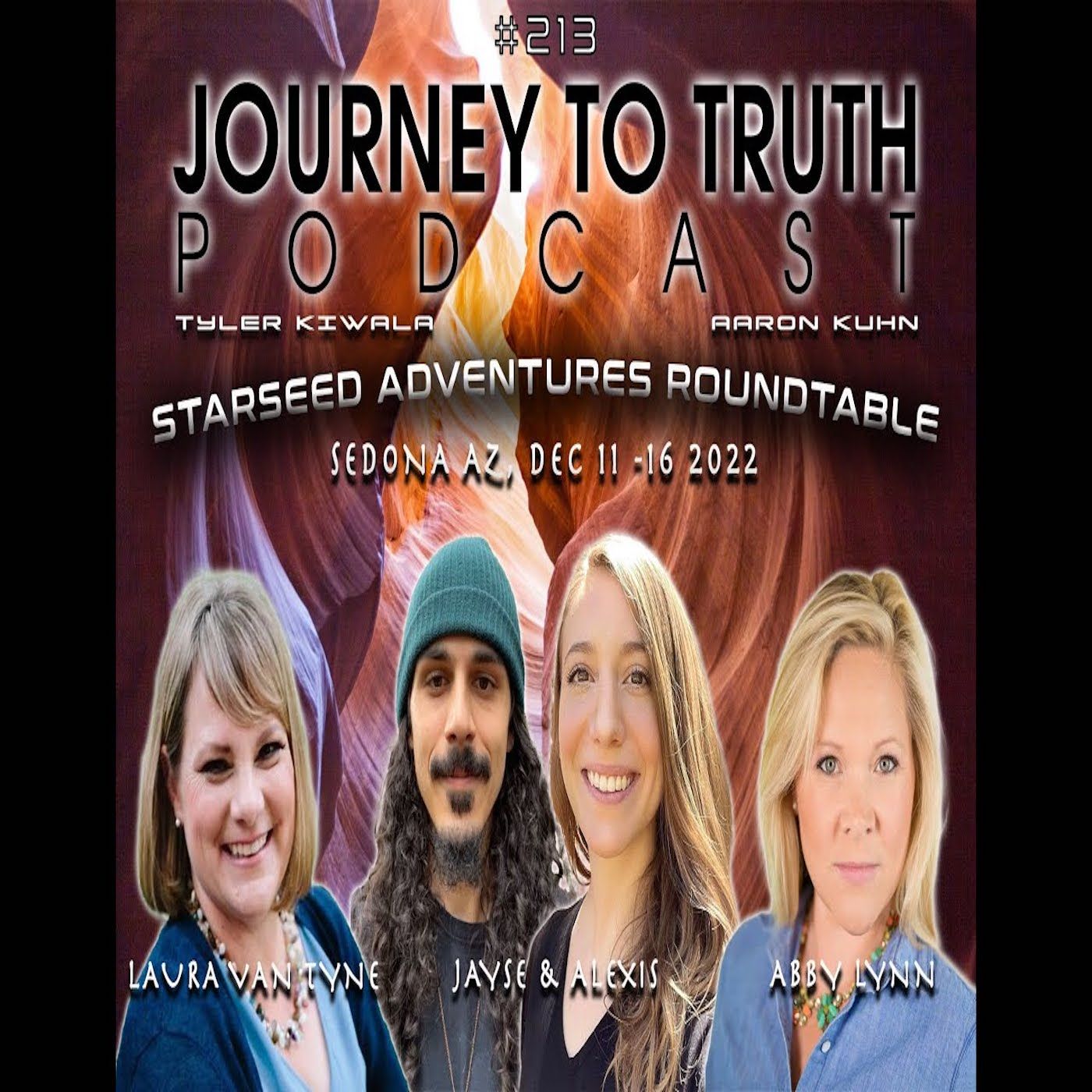 EP 213 - Starseed Adventures Roundtable - Laura Van Tyne - Abby Lynn - Jayse & Alexis