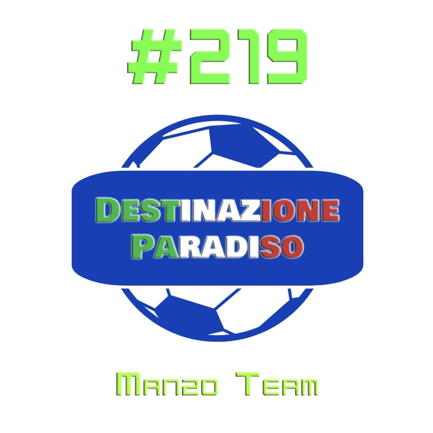 #219 - Manzo Team episode artwork