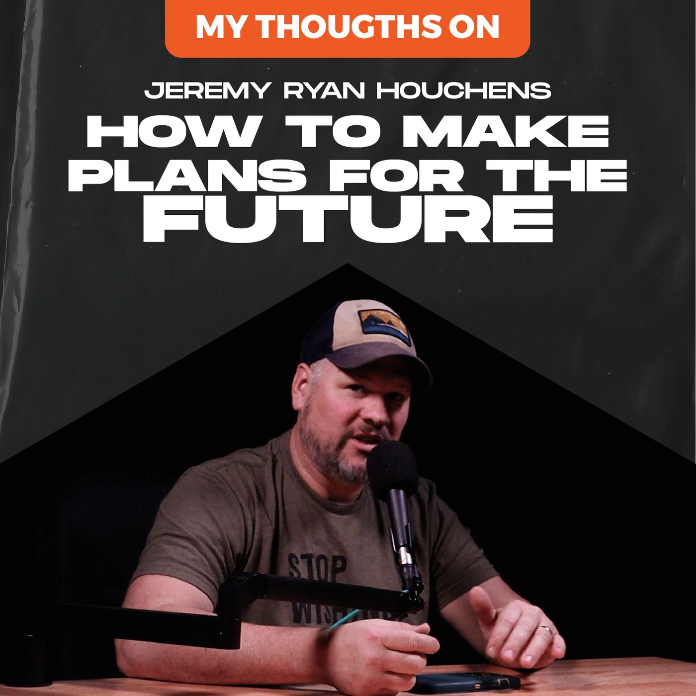 Jeremy Ryan Houchens Podcast