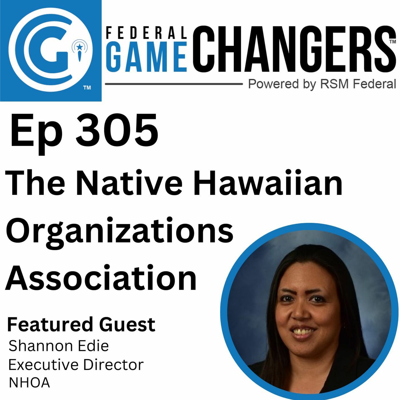 Ep 305: The Native Hawaiian Organizations Association episode artwork
