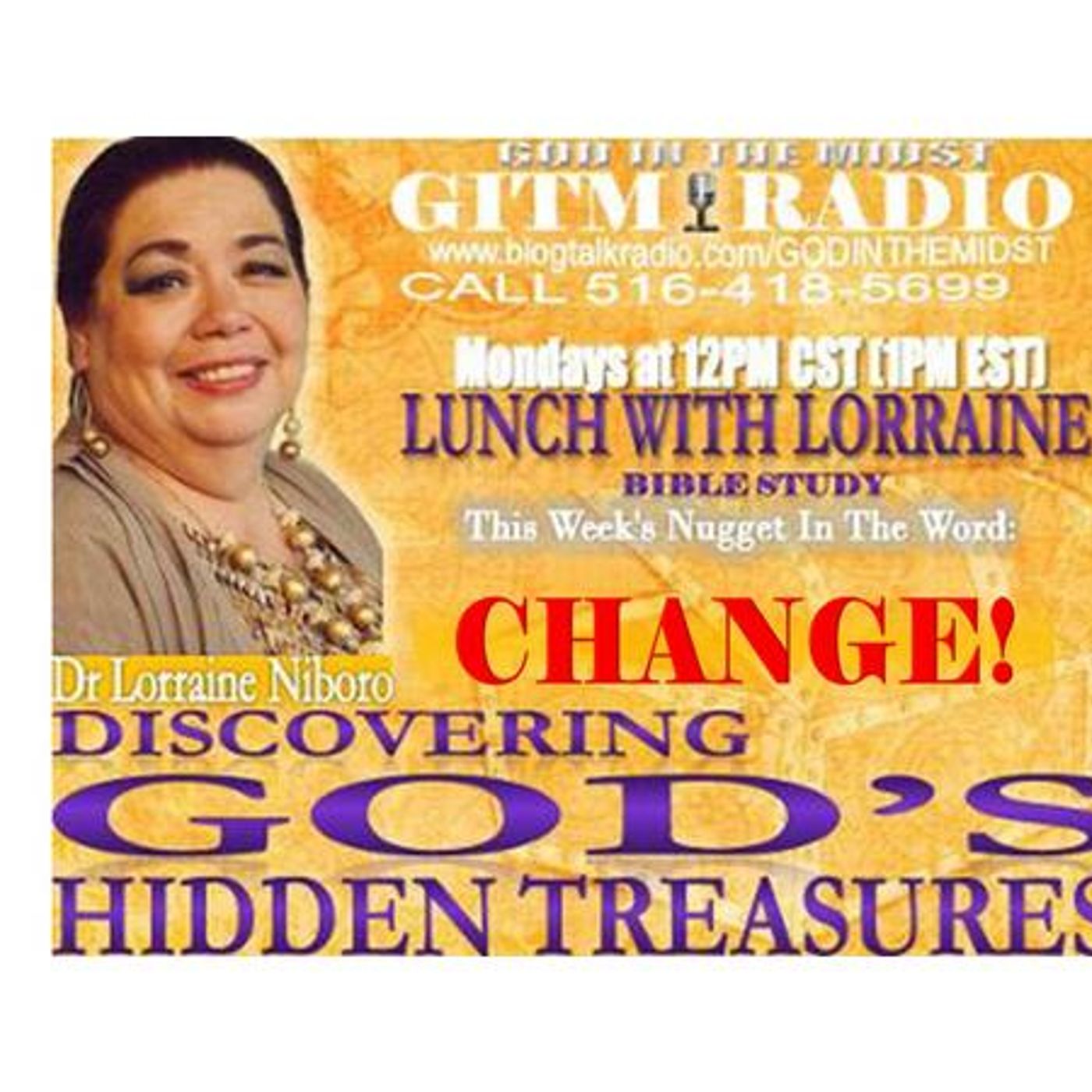 1.2.23 LunchWithLorraineDiscovering God's Hidden Treasures:CHANGE episode artwork